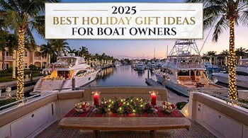 BEST HOLIDAY GIFT IDEAS FOR BOAT OWNERS